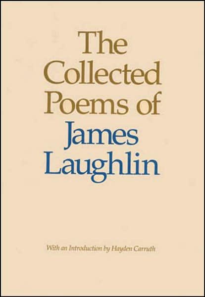 Cover for James Laughlin · Collected Poems of James Laughlin (Hardcover bog) (2021)