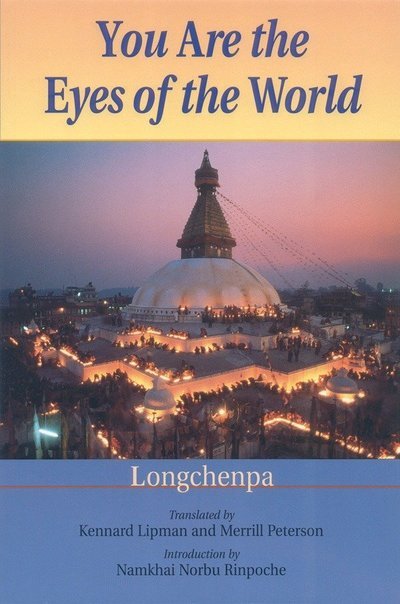 You Are the Eyes of the World - Longchenpa - Livros - Shambhala Publications Inc - 9781559393676 - 16 de março de 2011