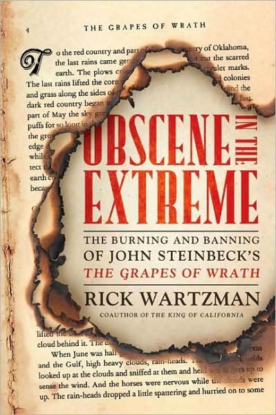 Cover for Rick Wartzman · Obscene in the Extreme: The Burning and Banning of John Steinbeck's The Grapes of Wrath (Pocketbok) (2009)