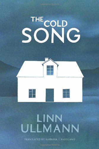Cover for Linn Ullmann · The Cold Song (Taschenbuch) (2014)