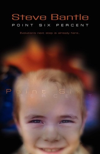 Cover for Steve Bantle · Point-six Percent (Paperback Book) (2008)