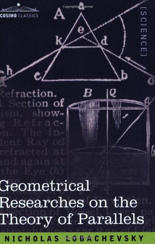 Cover for Nicholas Lobachevski · Geometrical Researches on the Theory of Parallels (Paperback Book) (2007)