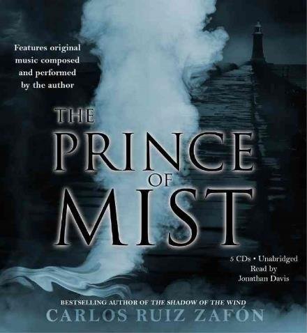 Cover for Carlos Ruiz Zafon · The Prince of Mist (Hörbok (CD)) (2010)
