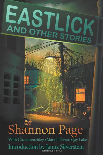 Cover for Shannon Page · Eastlick and Other Stories (Pocketbok) (2014)