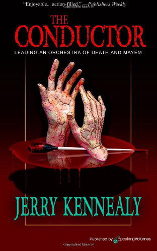 Cover for Jerry Kennealy · The Conductor (Taschenbuch) (2012)