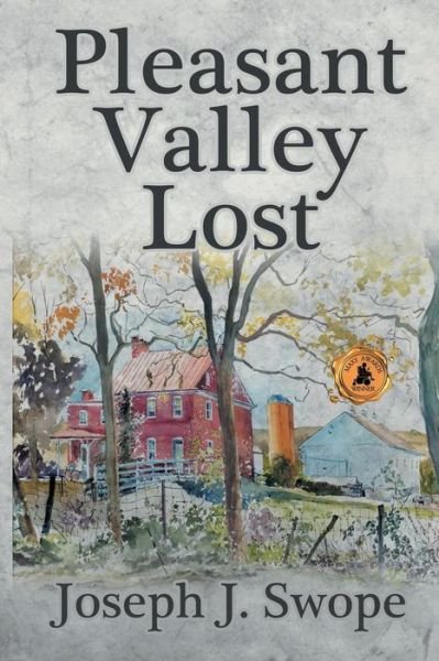 Cover for Joseph J Swope · Pleasant Valley Lost (Taschenbuch) (2015)