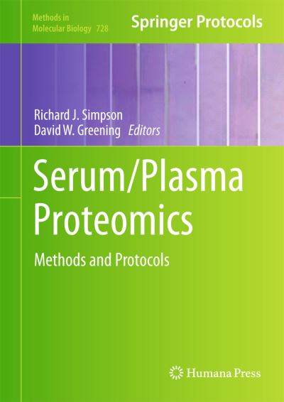 Cover for Richard J Simpson · Serum / Plasma Proteomics: Methods and Protocols - Methods in Molecular Biology (Hardcover Book) (2011)