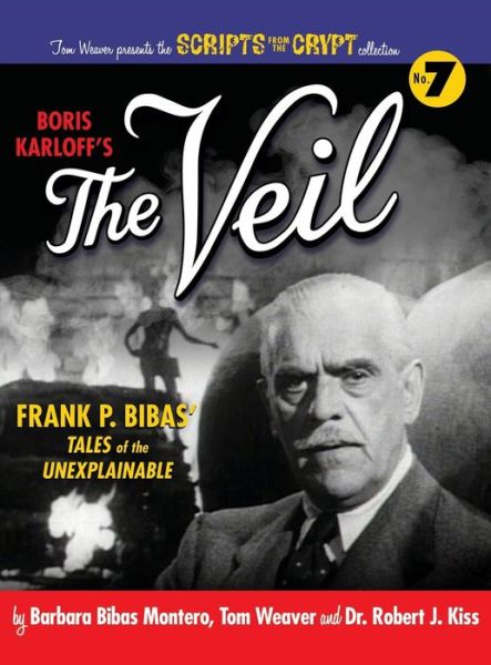 Cover for Barbara  Bibas Montero · Boris Karloff's The Veil (Hardcover Book) (2017)