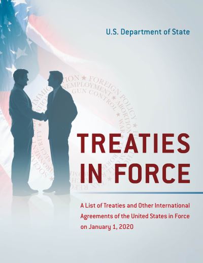 Cover for State Department · Treaties in Force: A List of Treaties and Other International Agreements of the United States in Force on January 1, 2020 (Taschenbuch) (2020)