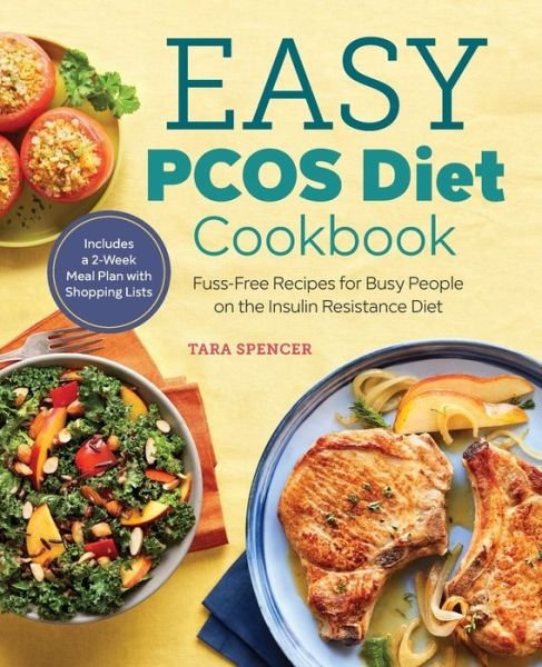 Cover for Tara Spencer · The Easy Pcos Diet Cookbook (Taschenbuch) (2018)