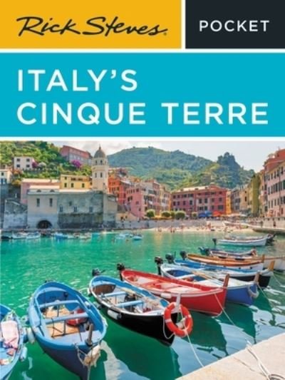 Cover for Rick Steves · Rick Steves Pocket Italy's Cinque Terre (Paperback Book) [Third edition] (2023)
