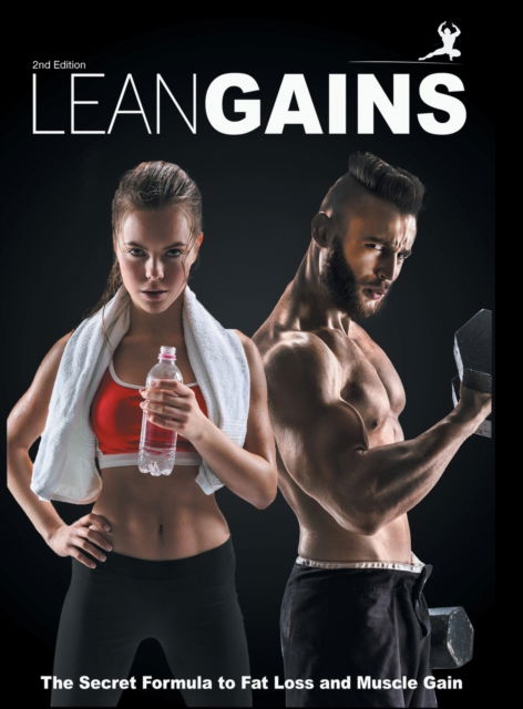 Cover for Dr Jonathan S Lee Bds Bsc · Lean Gains (Hardcover Book) (2020)