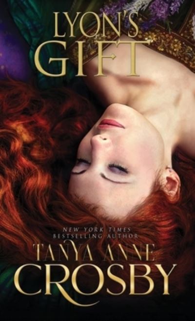 Cover for Tanya Anne Crosby · Lyon's Gift (Buch) (2022)