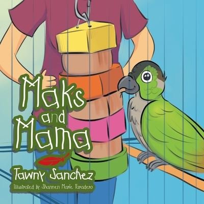 Cover for Tawny Sanchez · Maks and Mama (Paperback Book) (2020)