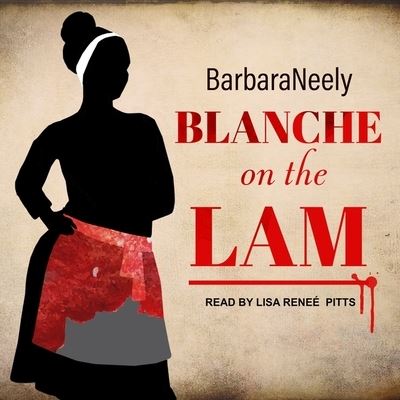 Cover for Barbara Neely · Blanche on the Lam (CD) (2017)