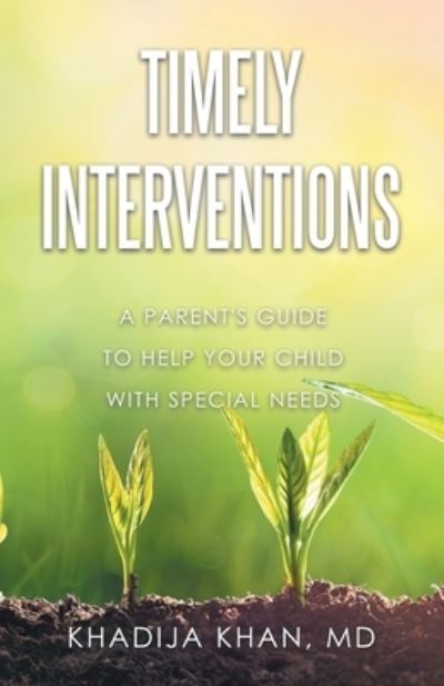 Cover for Khadija Khan · Timely Interventions (Book) (2022)