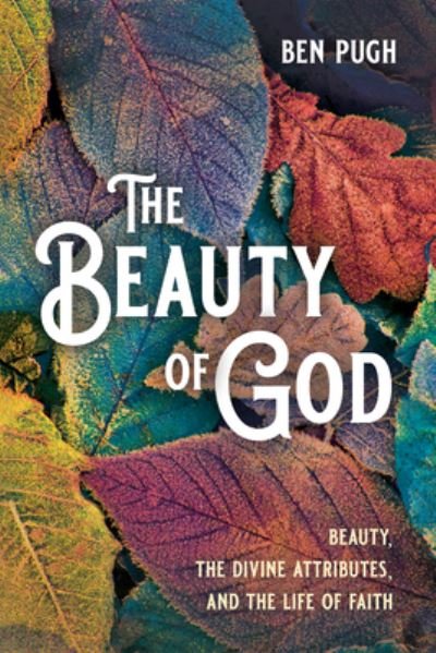 Cover for Ben Pugh · Beauty of God (Book) (2023)