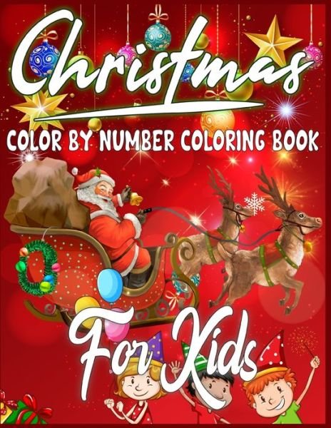 Cover for Sk Publishing · Christmas Color By Number Coloring Book For Kids (Paperback Bog) (2019)