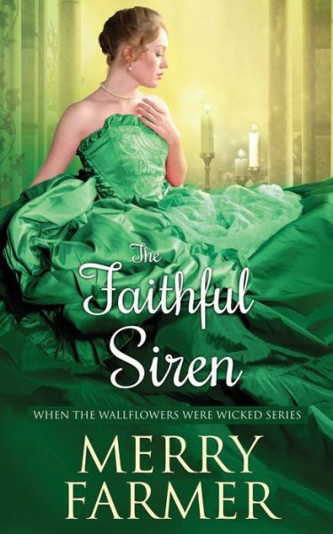 Cover for Merry Farmer · The Faithful Siren (Paperback Book) (2019)