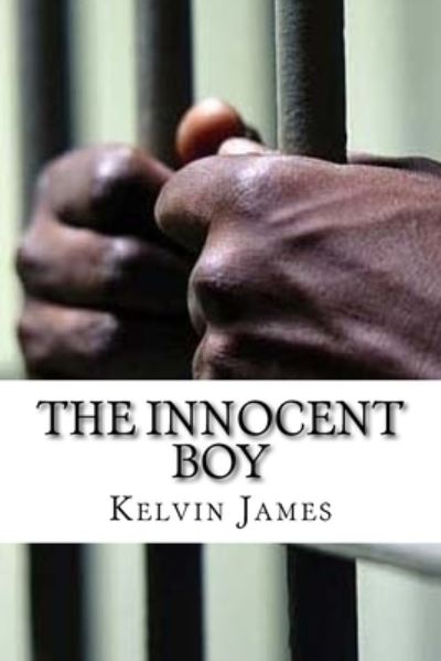 Cover for Kelvin James · The Innocent Boy (Paperback Book) (2018)