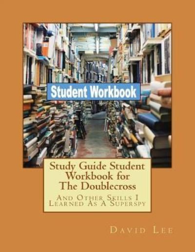 Cover for David Lee · Study Guide Student Workbook for the Doublecross (Paperback Bog) (2018)
