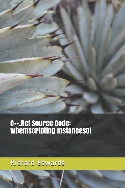 Cover for Richard Edwards · C++.Net Source Code (Pocketbok) (2018)