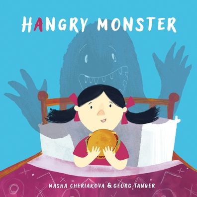 Cover for Masha Cheriakova-Tanner · Hangry Monster (Paperback Book) (2020)