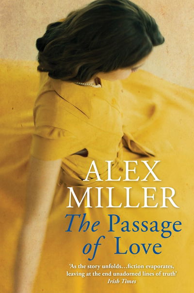 Cover for Alex Miller · The Passage of Love (Pocketbok) [Main edition] (2019)