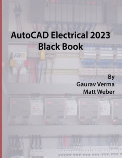 Cover for Gaurav Verma · AutoCAD Electrical 2023 Black Book (Taschenbuch) [2023 edition] (2022)