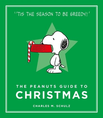 Cover for Charles M. Schulz · The Peanuts Guide to Christmas - Peanuts Guide to Life (Gebundenes Buch) [Main edition] (2015)