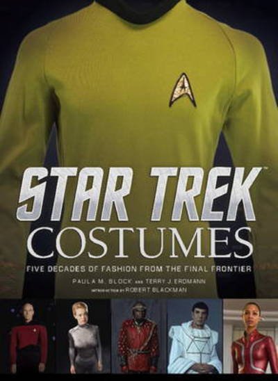 Star Trek: Costumes - Paula M. Block - Bøker - Titan Books Ltd - 9781783299676 - 2. oktober 2015