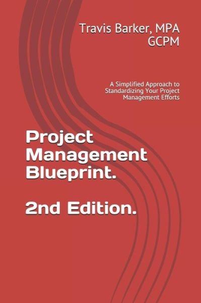 Cover for Travis Barker · Project Management Blueprint (2nd ed.) (Paperback Book) (2018)