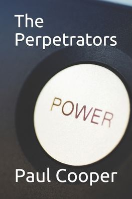 Cover for Paul Cooper · The Perpetrators (Paperback Book) (2019)