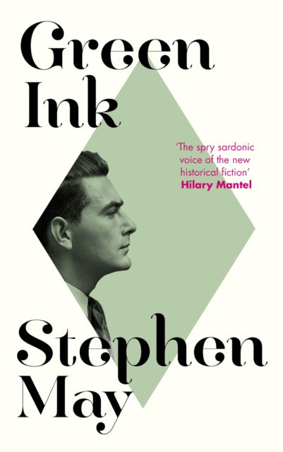 Cover for Stephen May · Green Ink: THE TIMES 'Fascinating' Books To Look Out For 2025 (Hardcover Book) (2025)