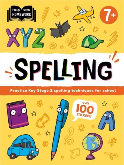 Cover for Autumn Publishing · Help With Homework: Age 7+ Spelling - Practise Key Stage 2 spelling techniques for school (Paperback Book) (2024)