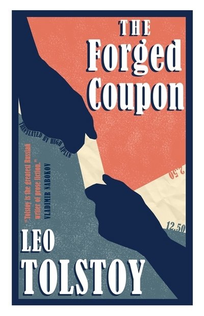 Cover for Leo Tolstoy · The Forged Coupon: New Translation (Paperback Book) (2018)