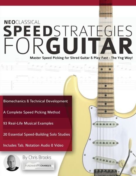 Cover for Chris Brooks · Neo Classical Speed Strategies for Guitar (Paperback Book) (2017)