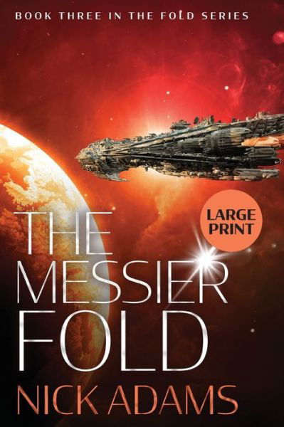 The Messier Fold - Nick Adams - Książki - Elliptical Publishing - 9781916105676 - 6 kwietnia 2020