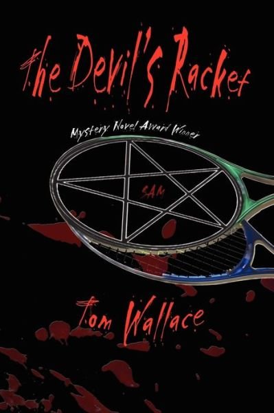 Cover for Tom Wallace · The Devil's Racket (Paperback Book) (2007)