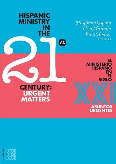 Cover for Hosffman Ospino · Hispanic Ministry in the 21stCentury: Urgent Matters (Paperback Book) (2016)