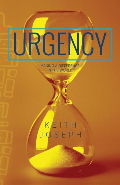 Urgency - Keith Joseph - Bøger - Dust Jacket Media Group - 9781947671676 - 26. november 2019