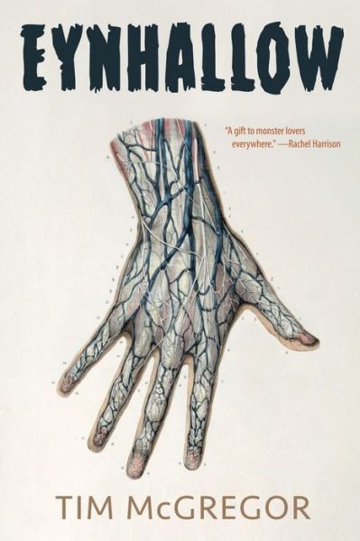 Eynhallow - Tim McGregor - Books - Raw Dog Screaming Press - 9781947879676 - February 22, 2024
