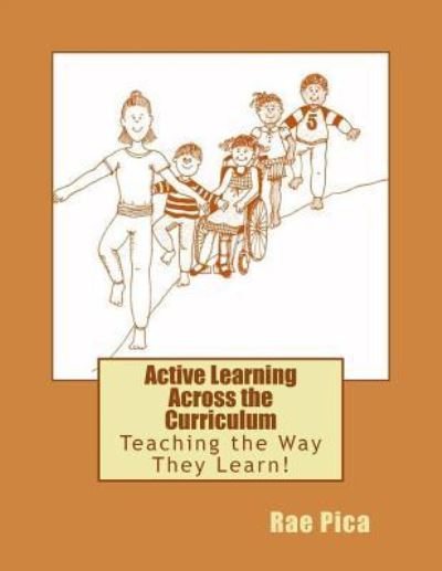 Cover for Rae Pica · Active Learning Across the Curriculum (Paperback Book) (2017)