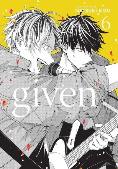 Cover for Natsuki Kizu · Given, Vol. 6 - Given (Paperback Bog) (2021)