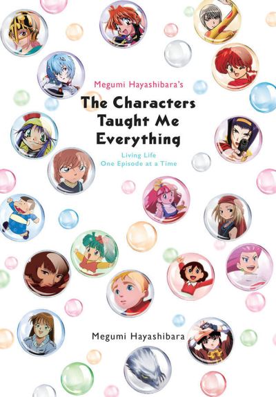 Cover for Jenny McKeon · Megumi Hayashibara's The Characters Taught Me Everything (Paperback Book) (2021)