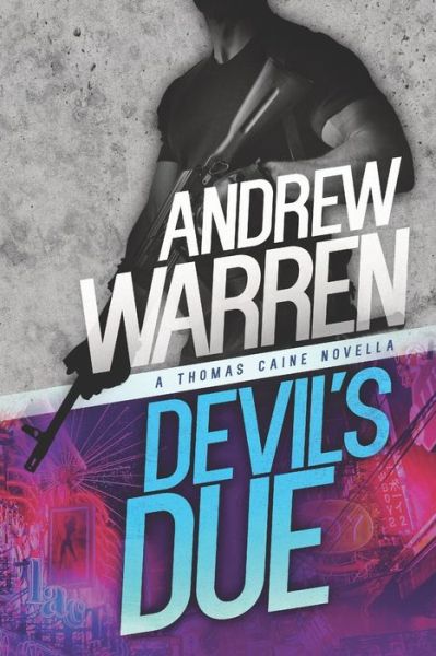 Cover for Andrew Warren · Devil's Due (Paperback Book) (2017)