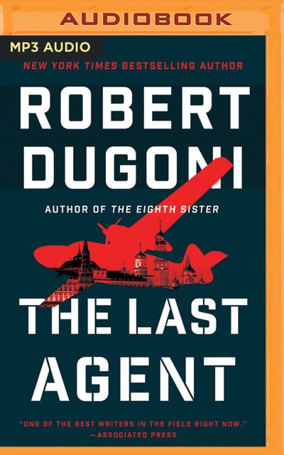 Cover for Robert Dugoni · The Last Agent (CD) (2020)