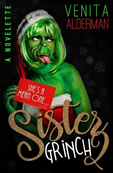 Cover for Venita Alderman Sadler · Sister Grinch 2 (Paperback Book) (2017)