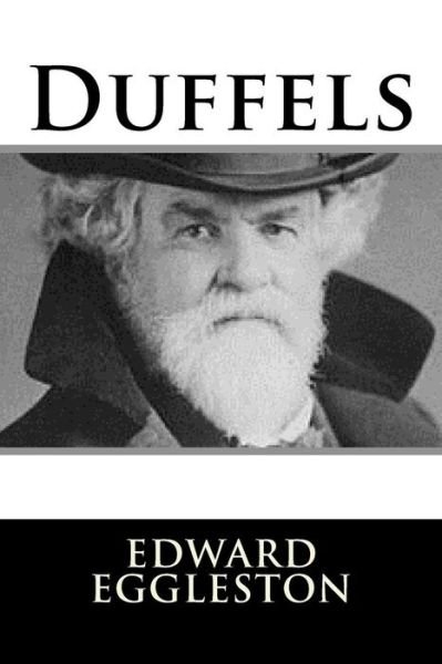 Cover for Deceased Edward Eggleston · Duffels (Pocketbok) (2018)