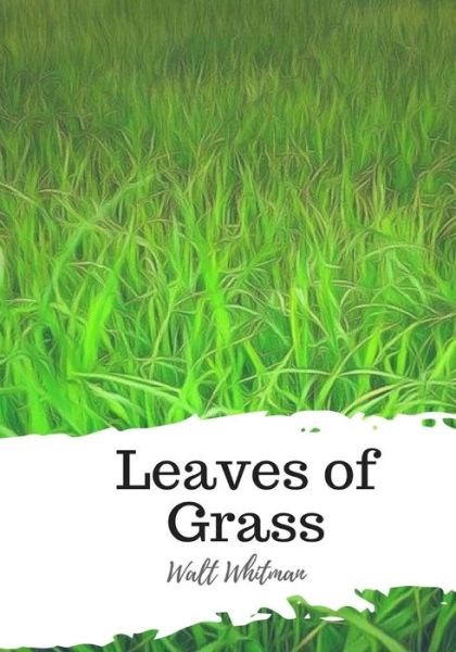 Cover for Walt Whitman · Leaves of Grass (Paperback Bog) (2018)